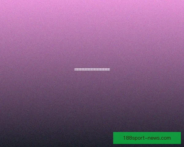 世界杯竞猜平台带你玩转赛事预测体验全新娱乐方式